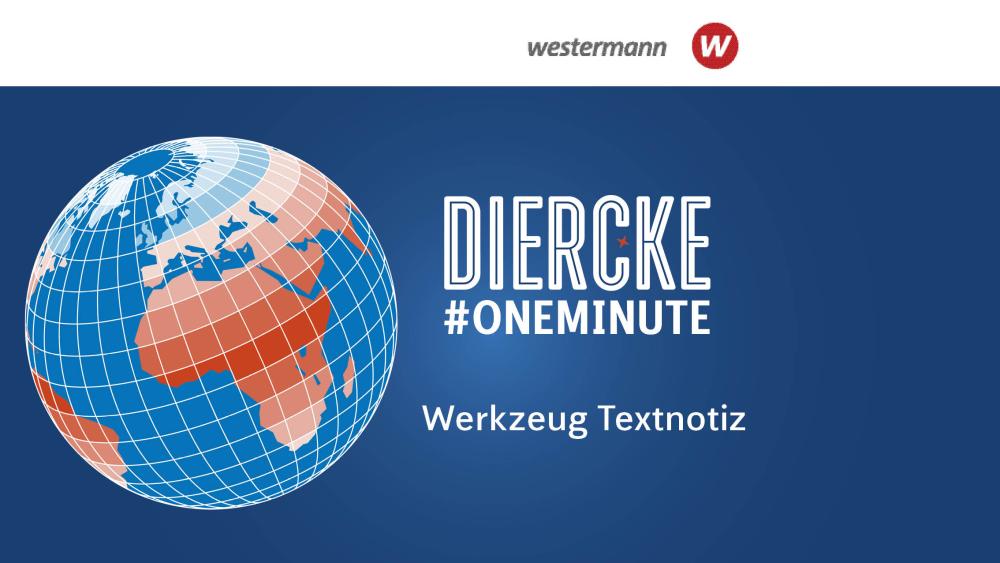 Diercke #OneMinute