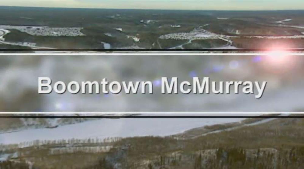 Boomtown McMurray