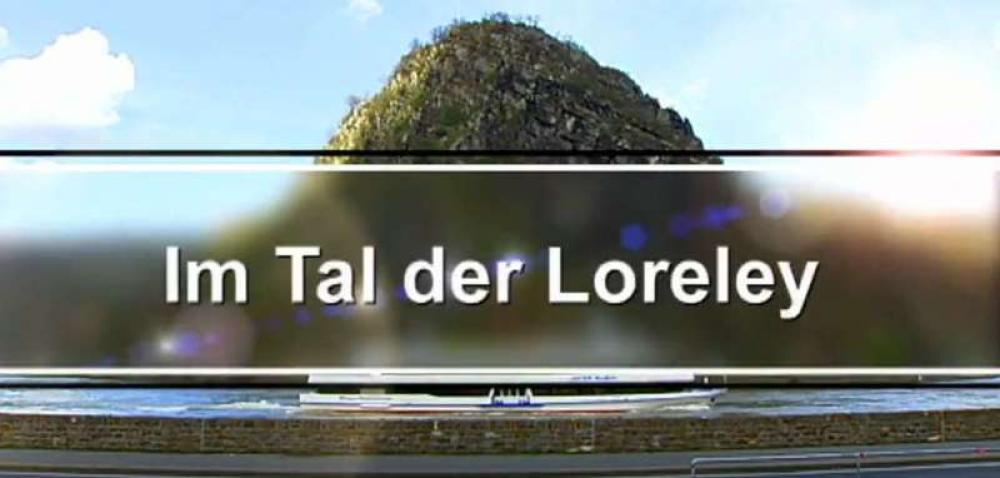 Im Tal der Lorely