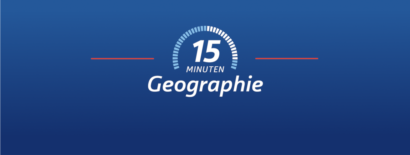 Grafik 15 Minuten Geographie